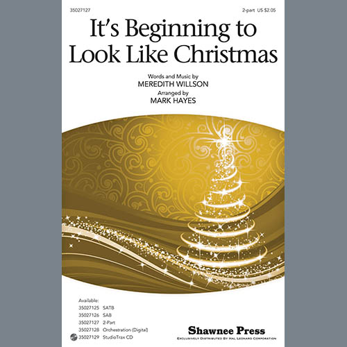 cover: It's Beginning To Look Like Christmas (arr. Mark Hayes), Meredith Willson