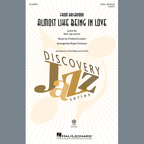 cover: Almost Like Being In Love (from Brigadoon) (arr. Roger Emerson), Lerner & Loewe, Chor