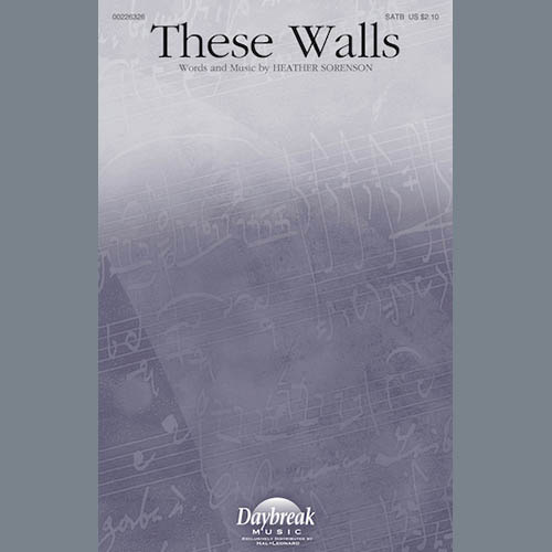 cover: These Walls, Heather Sorenson, Chor