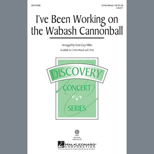 cover: I've Been Working On The Wabash Cannonball, Cristi Cary Miller, Chor