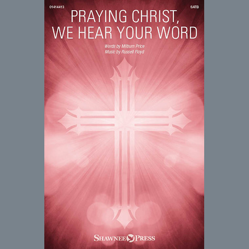 cover: Praying Christ, We Hear Your Word, Russell Floyd, Chor