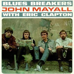 cover: Steppin' Out, John Mayall's Bluesbreakers, Cream