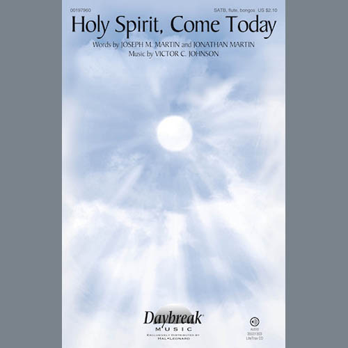 cover: Holy Spirit, Come Today, Victor C. Johnson, Chor