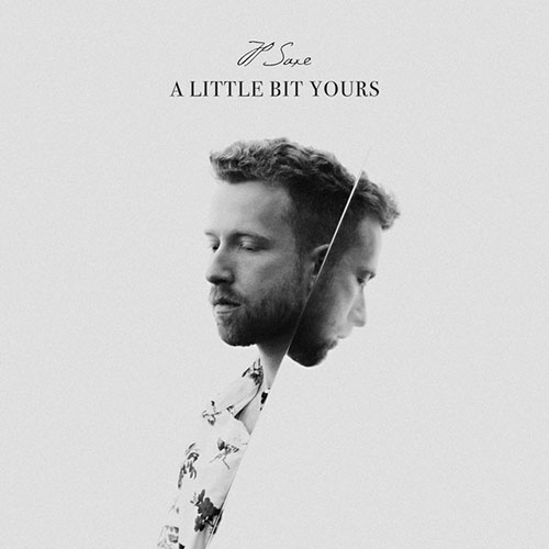 cover: A Little Bit Yours, JP Saxe