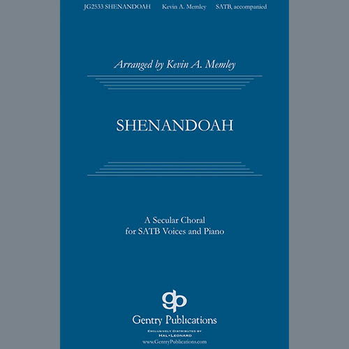 cover: Shenandoah (arr. Kevin A. Memley), Traditional American Folk Song, Chor