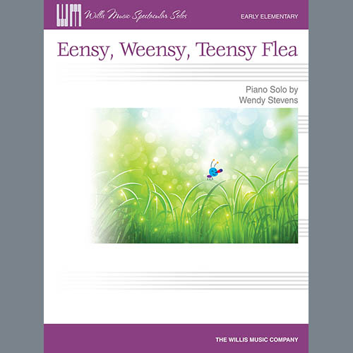 cover: Eensy, Weensy, Teensy Flea, Wendy Stevens, Klavier