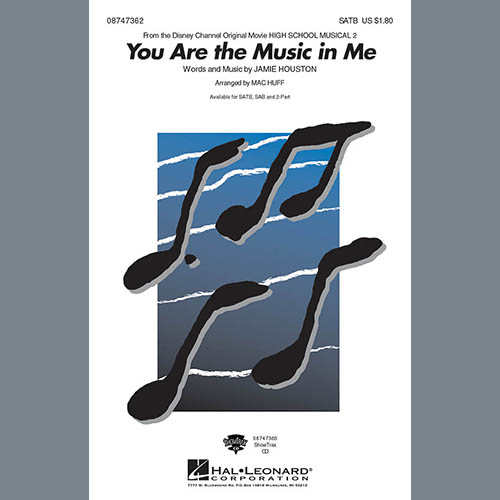 Product picture to: You Are The Music In Me (from High School Musical 2) (arr. Mac Huff)