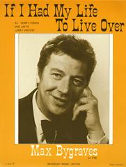 cover: If I Had My Life To Live Over, Max Bygraves