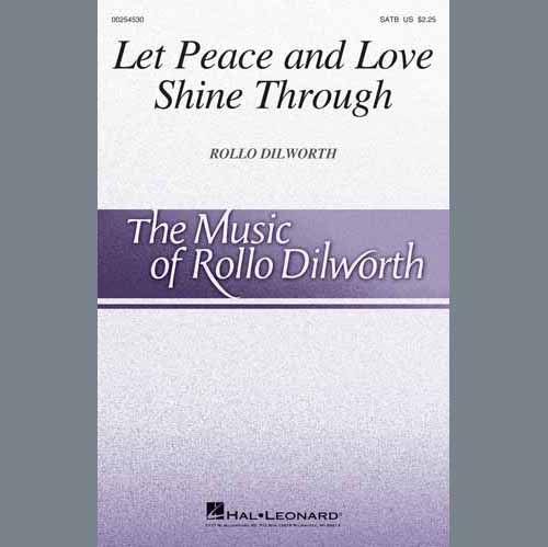 cover: Let Peace And Love Shine Through, Rollo Dilworth, Chor