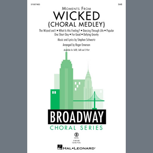 Produktbild zu: Moments from Wicked (Choral Medley) (arr. Roger Emerson)
