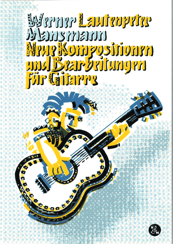 Produktbild zu: Neue Kompositionen und BearbeitungenWerner Mansmann