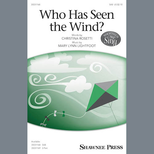 cover: Who Has Seen The Wind?, Mary Lynn Lightfoot, Chor
