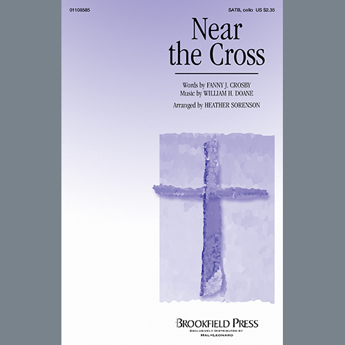 cover: Near The Cross (arr. Heather Sorenson), William H. Doane