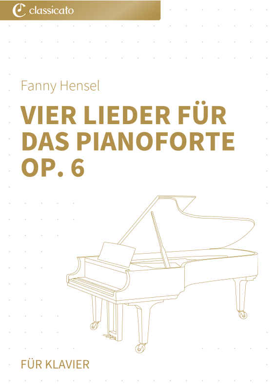 Product picture to: Vier Lieder für das Pianoforte op. 6Fanny Hensel