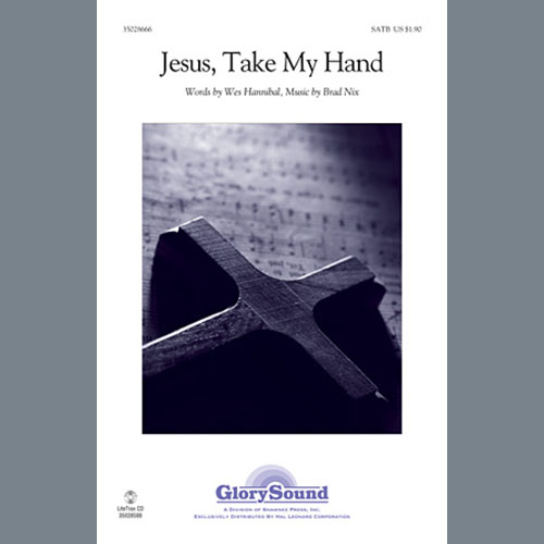 cover: Jesus, Take My Hand, Brad Nix