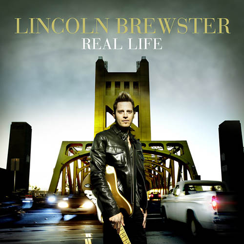cover: Real Life, Lincoln Brewster