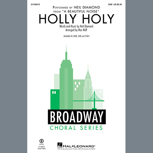 cover: Holly Holy (from A Beautiful Noise) (arr. Mac Huff), Neil Diamond, Chor