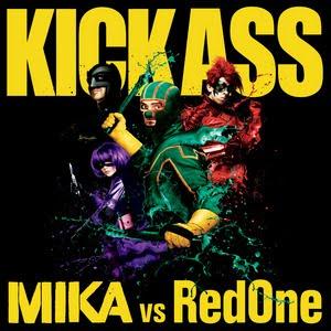 cover: Kick Ass, Mika Vs. RedOne