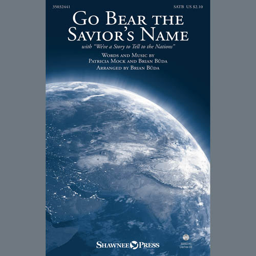 cover: Go Bear The Savior's Name (With We've A Story To Tell) (arr. Brian Buda), Patricia Mock & Brian Buda, Chor