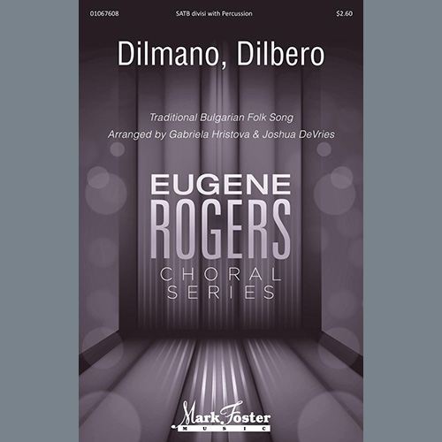 cover: Dilmano, Dilbero (arr. Gabriela Hristova & Joshua DeVries), Traditional Bulgarian Folk Song