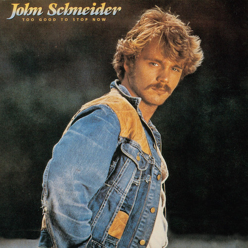 cover: I've Been Around Enough To Know, John Schneider