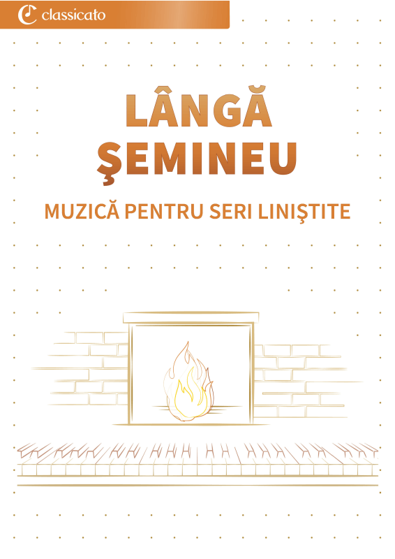 Produktbild zu: Lânga semineu - Muzica pentru seri linistiteClaude Debussy / Anton Bruckner / Erik Satie / Franz Liszt / Piotr Ilici Ceaikovski