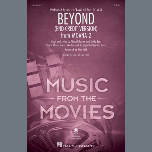 cover: Beyond (End Credit Version) (from Moana 2) (arr. Mac Huff), Abigail Barlow, Emily Bear & Opetaia Foa'i