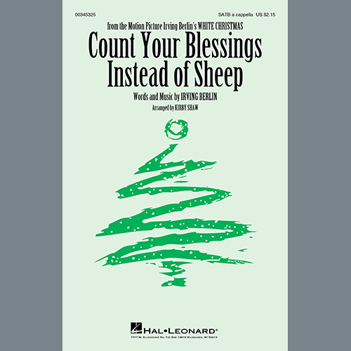 cover: Count Your Blessings Instead Of Sheep (from White Christmas) (arr. Kirby Shaw), Irving Berlin, Chor