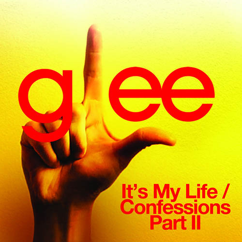 cover: It's My Life / Confessions, Pt. II, Glee Cast, Gesang, Gitarre, Klavier