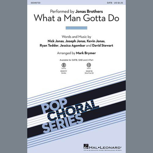 cover: What A Man Gotta Do (arr. Mark Brymer), Jonas Brothers
