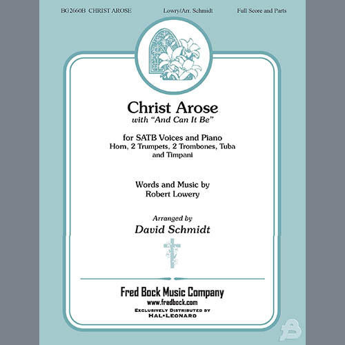 cover: Christ Arose (with And Can It Be?) (arr. David Schmidt) - Score, Robert Lowry