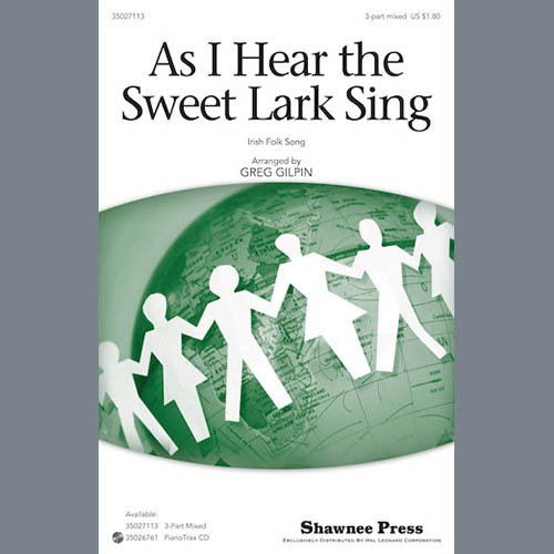cover: As I Hear The Sweet Lark Sing, Greg Gilpin, Chor