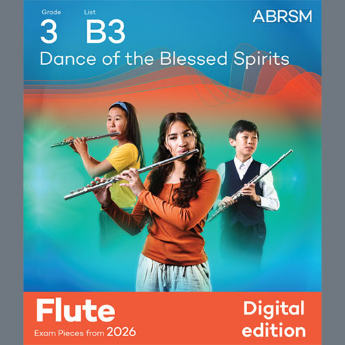 Product picture to: Dance of the Blessed Spirits (Grade 3, list B3, from the ABRSM Flute Syllabus from 2026)