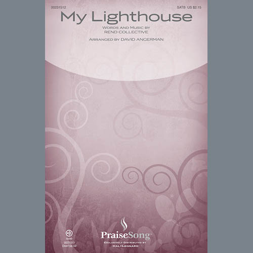 cover: My Lighthouse (arr. David Angerman), Rend Collective, Chor
