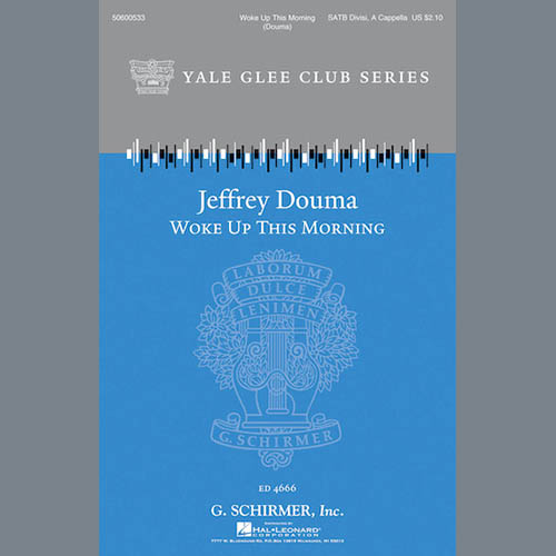 cover: Woke Up This Morning, Jeffrey Douma, Chor