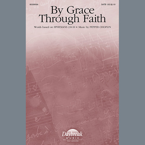 cover: By Grace Through Faith, Pepper Choplin, Chor