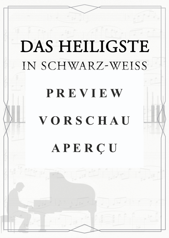 Produktgalerie: Seite 2 von 11 Das Heiligste in Schwarz-Weiss - Acht ausgewählte Berge-Lieder, Berge, Klavier Solo