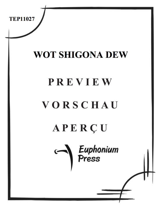 Produktgalerie: Seite 2 von 15 Wot Shigona Dew , , (Tuba Quintett + Band)