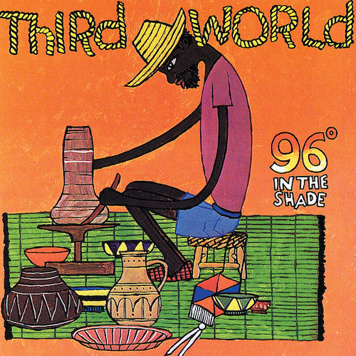 cover: 1865 (96 Degrees In The Shade), Third World