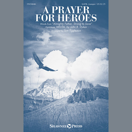 cover: A Prayer For Heroes, Tom Eggleston, Chor