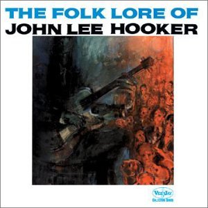 cover: Tupelo (Tupelo Blues), John Lee Hooker