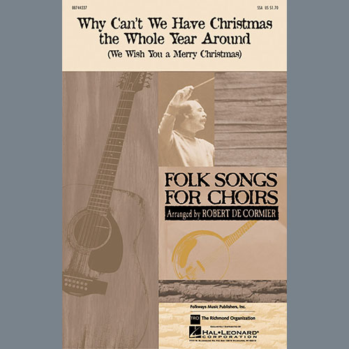 Produktbild zu: Why Can't We Have Christmas The Whole Year Around (We Wish You A Merry Christmas)