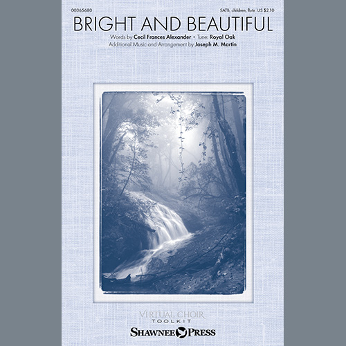 cover: Bright And Beautiful (arr. Joseph M. Martin), Cecil Frances Alexander, Chor
