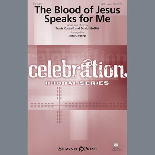 cover: The Blood Of Jesus Speaks For Me, James Koerts
