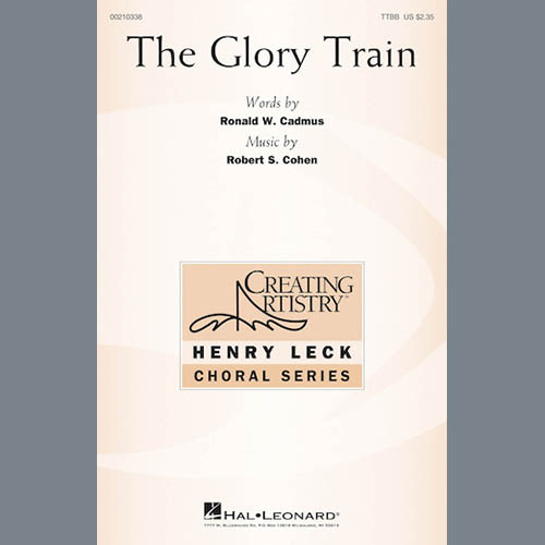 cover: The Glory Train, Robert S. Cohen, Chor