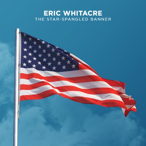 cover: The Star-Spangled Banner, Eric Whitacre, Chor