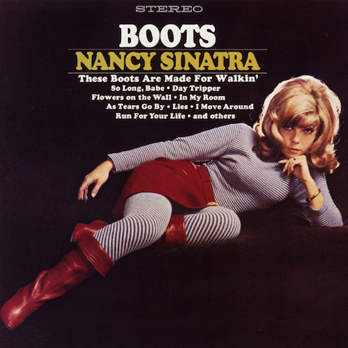 cover: These Boots Are Made For Walking, Nancy Sinatra