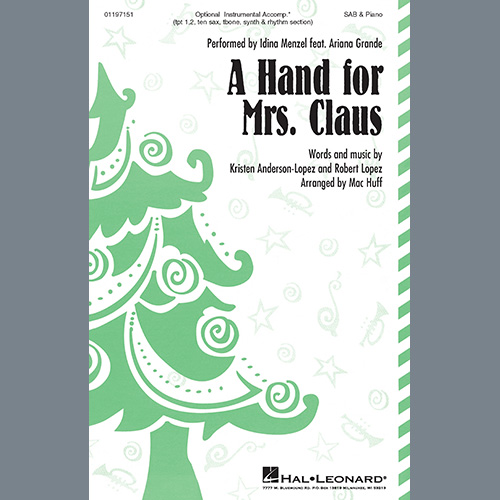 cover: A Hand For Mrs. Claus (arr. Mac Huff), Idina Menzel feat. Ariana Grande, Chor