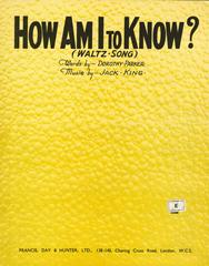 cover: How Am I To Know?, Jack King