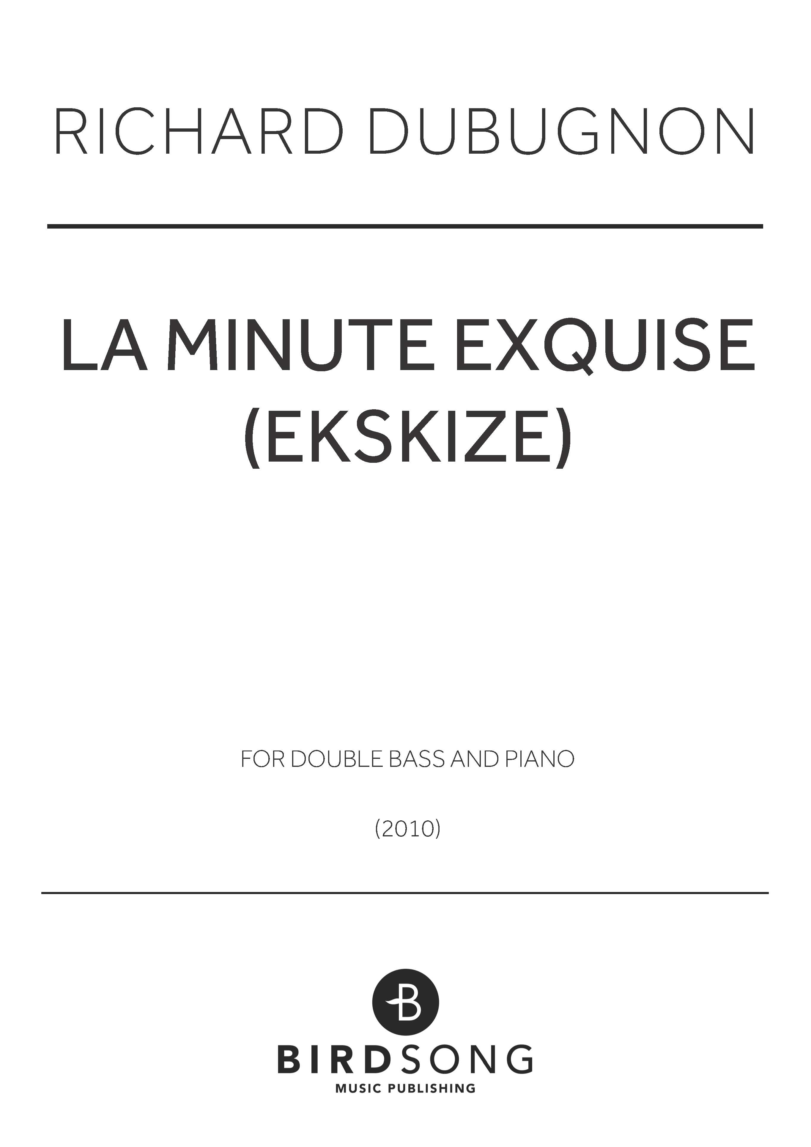 Produktbild zu: La minute exquise (Ekskize)